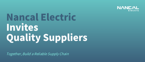 Nancal Electric Invites Quality Suppliers Together, Build a Reliable Supply Chain.png
